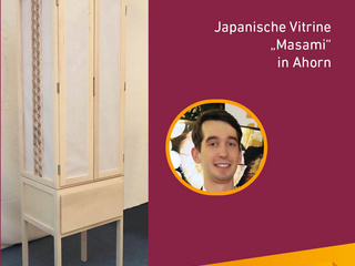 Die Gute Form 2024: Simon von Eiselt, Japanische Vitrine "Masami" in Ahorn