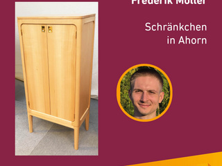 Die Gute Form 2024: Frederik Möller, Schränkchen in Ahorn